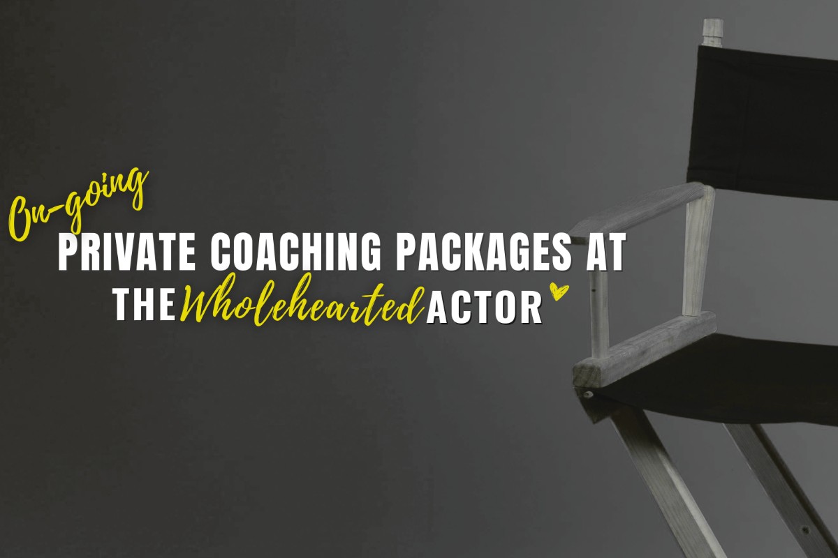 https://www.thewholeheartedactor.com/on-going-private-coaching